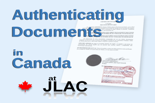 Authenticating Documents in Canada at JLAC