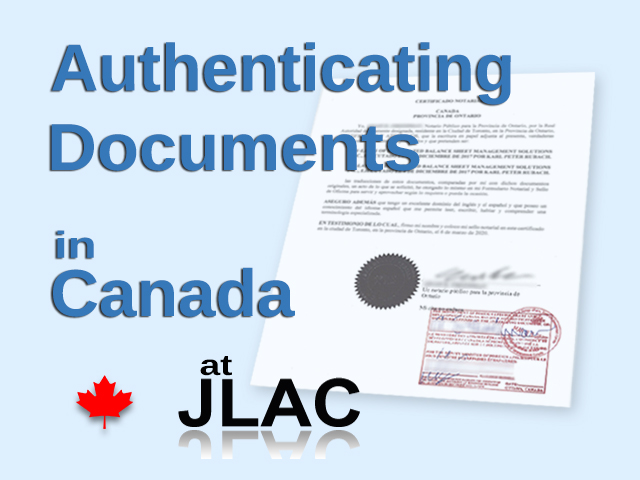 Authenticating Documents in Canada at JLAC